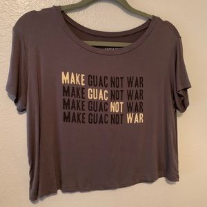“Make guacamole not war” crop top